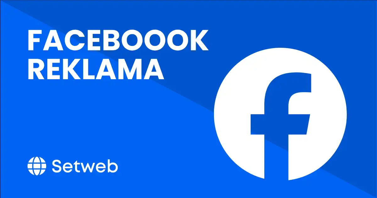 Facebook Ads Reklama - Platená Reklama Na FB - Setweb.sk